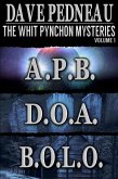 The Whit Pynchon Mysteries, Volume 1 (eBook, ePUB) The Whit Pynchon Mysteries, Volume 1 (eBook, ePUB)