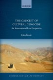 The Concept of Cultural Genocide (eBook, ePUB) The Concept of Cultural Genocide (eBook, ePUB)