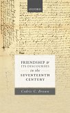 Friendship and its Discourses in the Seventeenth Century (eBook, ePUB)