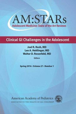 AM:STARs Clinical GI Challenges in the Adolescent (eBook, PDF) - Health, American Academy of Pediatrics Section on Adolescent