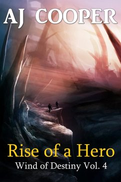 Cover Rise of a Hero (Wind of Destiny, #4) (eBook, ePUB)