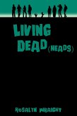 Living Dead(heads) (eBook, ePUB)