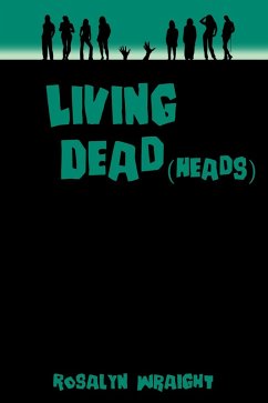 Cover Living Dead(heads) (eBook, ePUB)