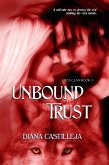 Unbound Trust (Aiza Clan, #4) (eBook, ePUB) Unbound Trust (Aiza Clan, #4) (eBook, ePUB)
