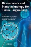 Biomaterials and Nanotechnology for Tissue Engineering (eBook, ePUB)