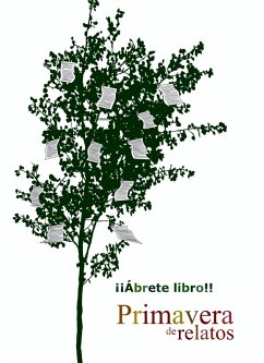 Primavera de relatos (eBook, ePUB) - Libro!!, ¡¡Ábrete