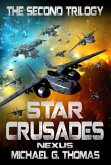 Star Crusades Nexus: The Second Trilogy (Books 4-6) (eBook, ePUB)