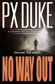 No Way Out (Frank Ross Biker Tales, #1) (eBook, ePUB)