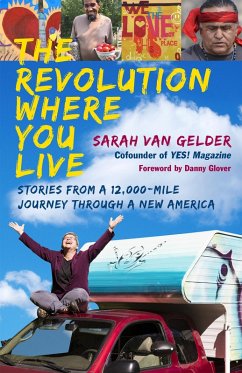 The Revolution Where You Live (eBook, ePUB) - Gelder, Sarah Van