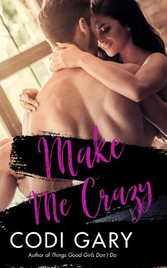 Cover Make Me Crazy (eBook, ePUB)