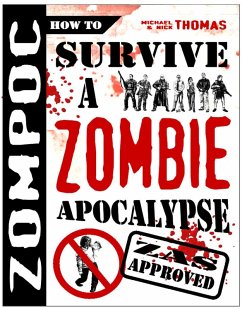 Cover ZOMPOC: How to Survive a Zombie Apocalypse (eBook, ePUB)