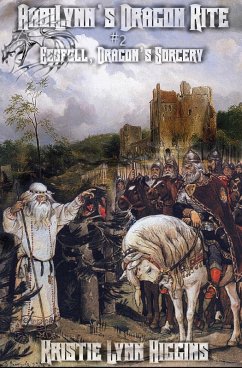 Cover AabiLynn's Dragon Rite #2 Esspell, Dragon's Sorcery: Might Of Swords, Might Of Magic (eBook, ePUB)