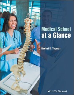Medical School at a Glance (eBook, PDF) - Thomas, Rachel K.
