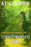 Mushroom War (Enchanted Forest, #2) (eBook, ePUB)