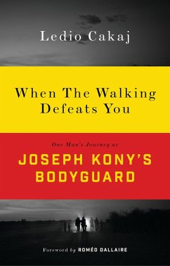 When The Walking Defeats You (eBook, ePUB) - Cakaj, Ledio