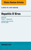 Hepatitis B Virus, An Issue of Clinics in Liver Disease (eBook, ePUB)