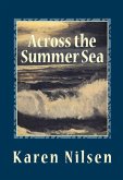 Across the Summer Sea (Book Two of the Phoenix Realm) (eBook, ePUB) Across the Summer Sea (Book Two of the Phoenix Realm) (eBook, ePUB)