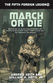March or Die (The Fifth Foreign Legion, #1) (eBook, ePUB)
