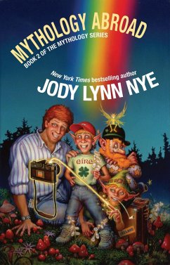 Mythology Abroad (eBook, ePUB) - Nye, Jody Lynn