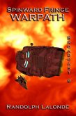 Spinward Fringe Broadcast 9: Warpath (eBook, ePUB) Spinward Fringe Broadcast 9: Warpath (eBook, ePUB)