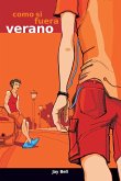 Como si fuera verano (Something Like Summer - Spanish edition / edición española) (eBook, ePUB) Como si fuera verano (Something Like Summer - Spanish edition / edición española) (eBook, ePUB)