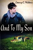 And To My Son (eBook, ePUB)