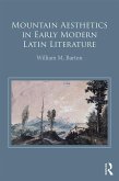 Mountain Aesthetics in Early Modern Latin Literature (eBook, ePUB)