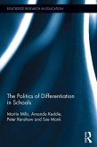 The Politics of Differentiation in Schools (eBook, ePUB)