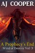 A Prophecy's End (Wind of Destiny, #3)... - Bild 1