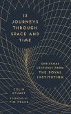 13 Journeys Through Space and Time (eBook, ePUB)