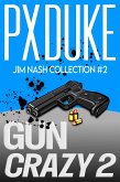 Gun Crazy 2 (eBook, ePUB)