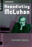 Remediating McLuhan (eBook, PDF)