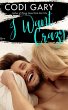 I Want Crazy (eBook, ePUB) - Bild 1