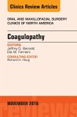 Coagulopathy, An Issue of Oral and Maxillofacial Surgery Clinics of North America (eBook, ePUB)