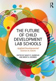 The Future of Child Development Lab Schools (eBook, PDF)