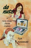 da nuts (Harry Mickey Shorts Mysteries, #3) (eBook, ePUB) da nuts (Harry Mickey Shorts Mysteries, #3) (eBook, ePUB)