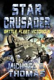 Star Crusader: Battle Fleet Victorious (eBook, ePUB)