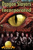 Dragon Slayers, Incorporated (eBook, ePUB) Dragon Slayers, Incorporated (eBook, ePUB)