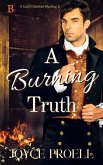 A Burning Truth (A Cady Delafield Mystery, #1) (eBook, ePUB)