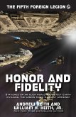 Honor and Fidelity (The Fifth Foreign Legion, #2) (eBook, ePUB)