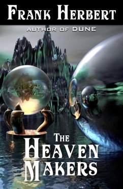 The Heaven Makers (eBook, ePUB) - Herbert, Frank