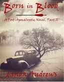 Born in Blood (Blood Series, #2) (eBook, ePUB) Born in Blood (Blood Series, #2) (eBook, ePUB)