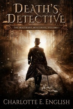 Death's Detective (Volume 1 of The Malykant Mysteries) (eBook, ePUB) - English, Charlotte E.