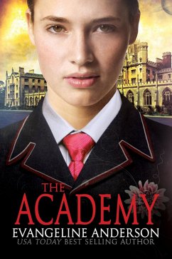 The Academy (eBook, ePUB) - Evangeline Anderson