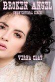 Broken Angel (Unconventional Series #2) (eBook, ePUB) Broken Angel (Unconventional Series #2) (eBook, ePUB)