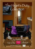 The Heart's Duty Collection (Spontaneous Choices, #2) (eBook, ePUB) The Heart's Duty Collection (Spontaneous Choices, #2) (eBook, ePUB)