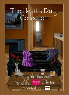 The Heart's Duty Collection (Spontaneous Choices, #2) (eBook, ePUB) - Muir, Shannon