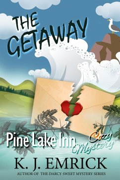 The Getaway (Pine Lake Inn, #5) (eBook, ePUB) - Emrick, K. J.