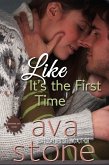 Like It's The First Time (eBook, ePUB) Like It's The First Time (eBook, ePUB)
