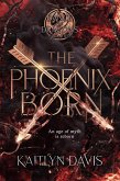 The Phoenix Born (A Dance of Dragons #3) (eBook, ePUB) The Phoenix Born (A Dance of Dragons #3) (eBook, ePUB)